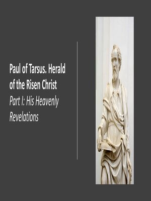 cover image of Paul of Tarsus. Herald of the Risen Christ. Part I